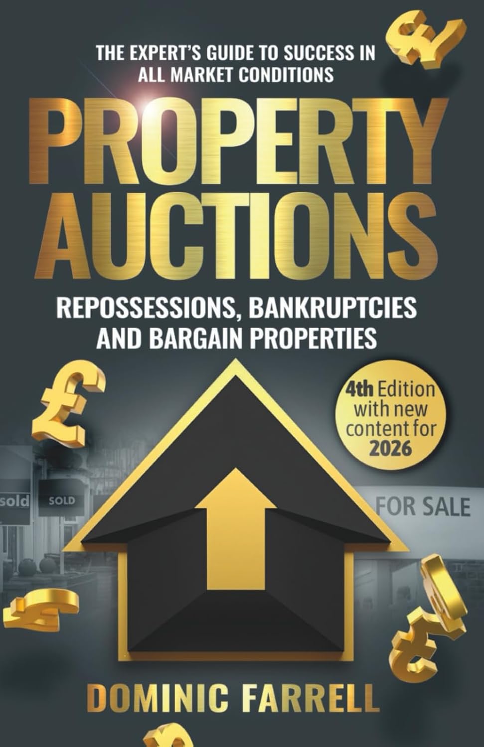 The fourth edition of Property Auctions by Dominic Farrell